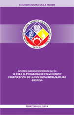 Creación del Programa de Prevención y Erradicación de la Violencia 

Intrafamiliar