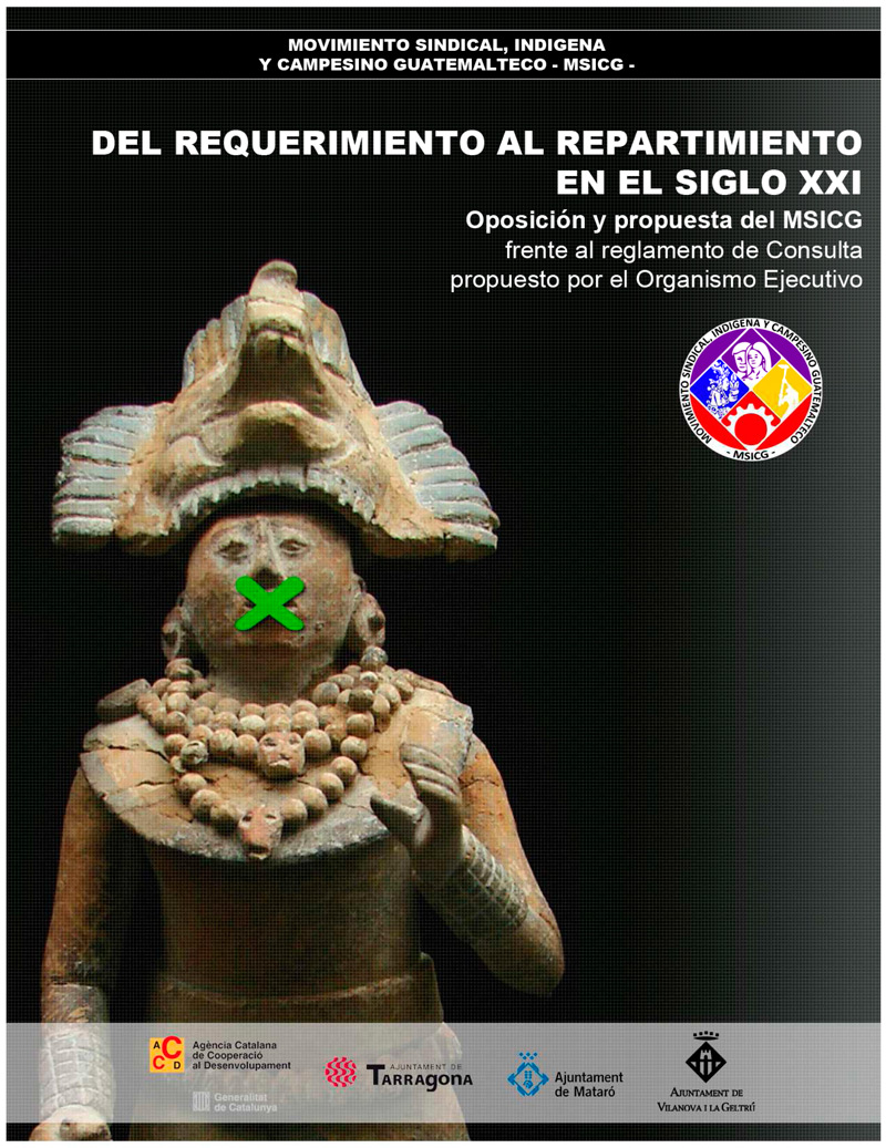Del requermiento al repartimiento
en el siglo XXI